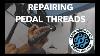 How To Repair Stripped Pedal Threads On The Crank Arm With Unior Bushing And A Pedal Tap