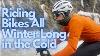 How To Ride Bikes All Winter Long