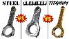 Steel Vs Aluminum Vs Titanium Connecting Rods